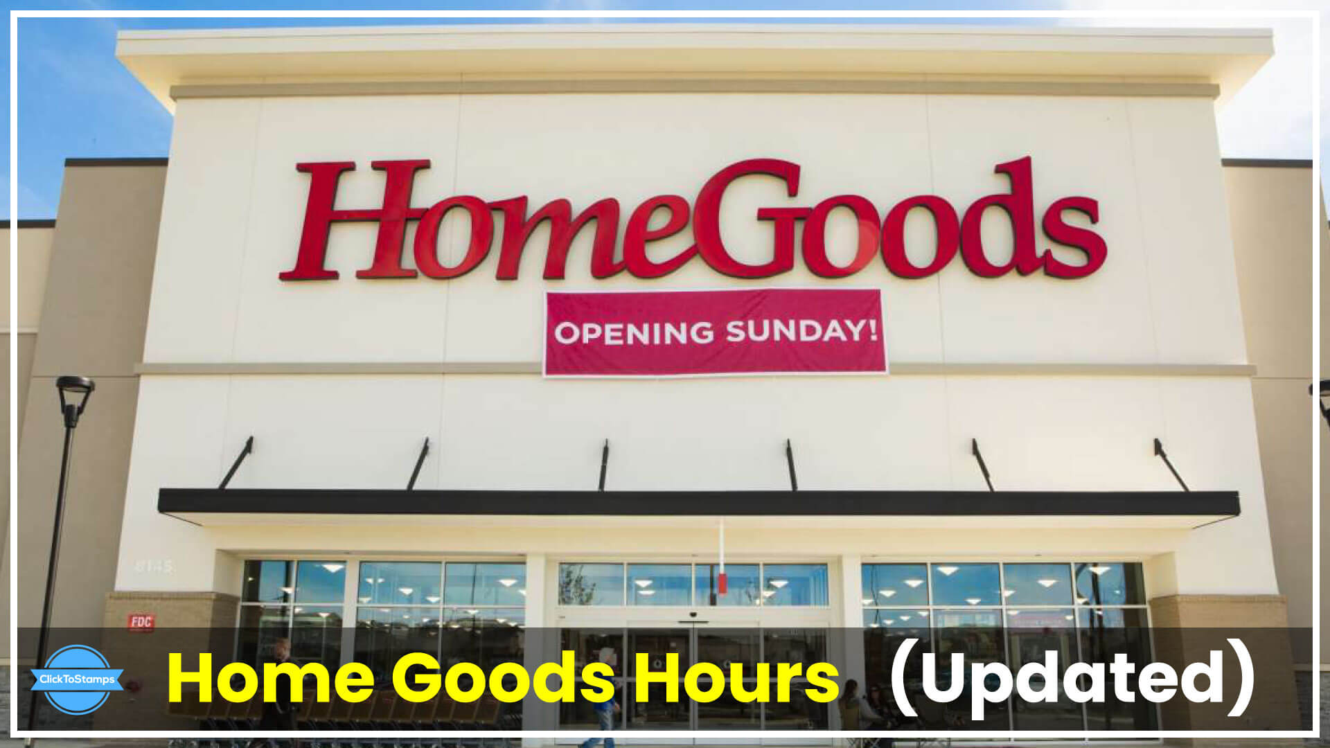 Home Goods Hours
