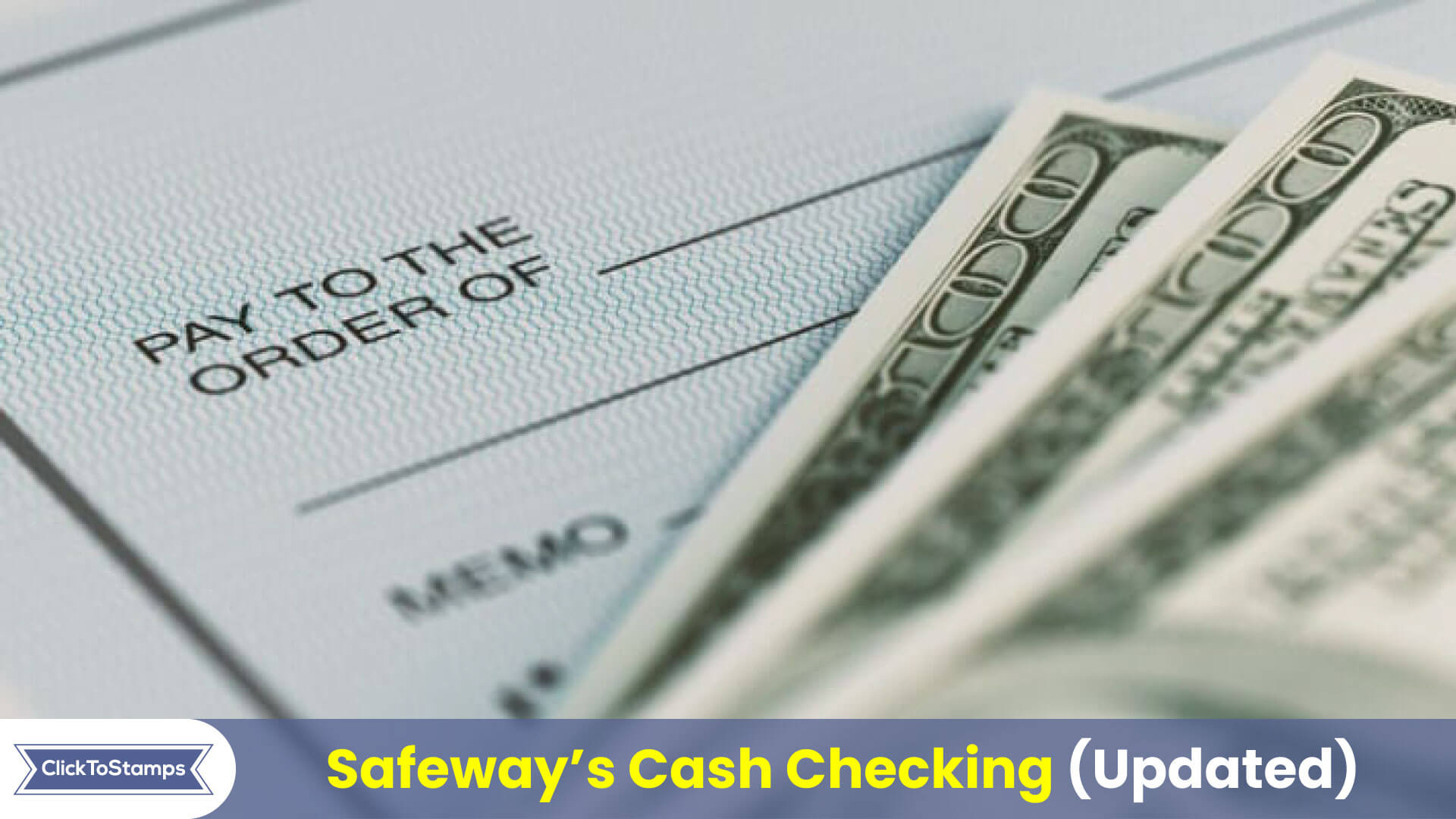 Safeways Cash Checking
