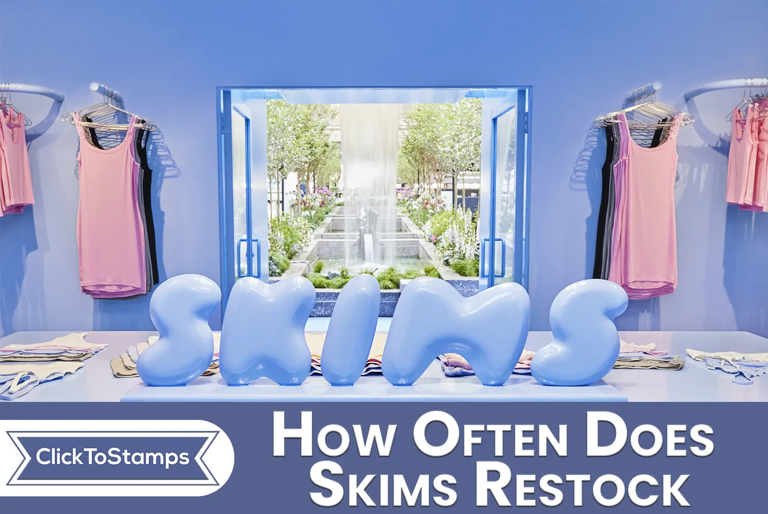 How Often Does Skims Restock